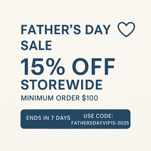 🎁 Celebrate Dad with 15% Off Storewide – Father’s Day Sale!